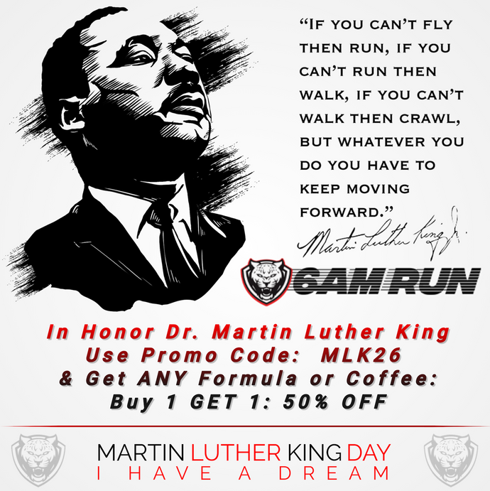 Running Towards Unity: Honoring Martin Luther King Day with Purposeful Strides - 6AM RUN