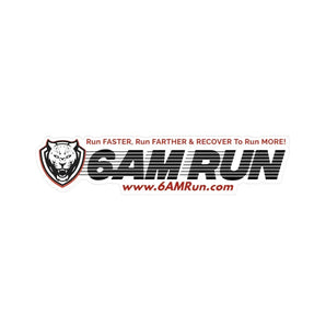 FREE 6AM Run Bumper Sticker - 6AM RUN